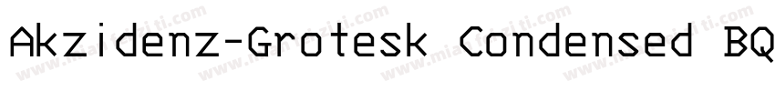 Akzidenz-Grotesk Condensed BQ字体转换